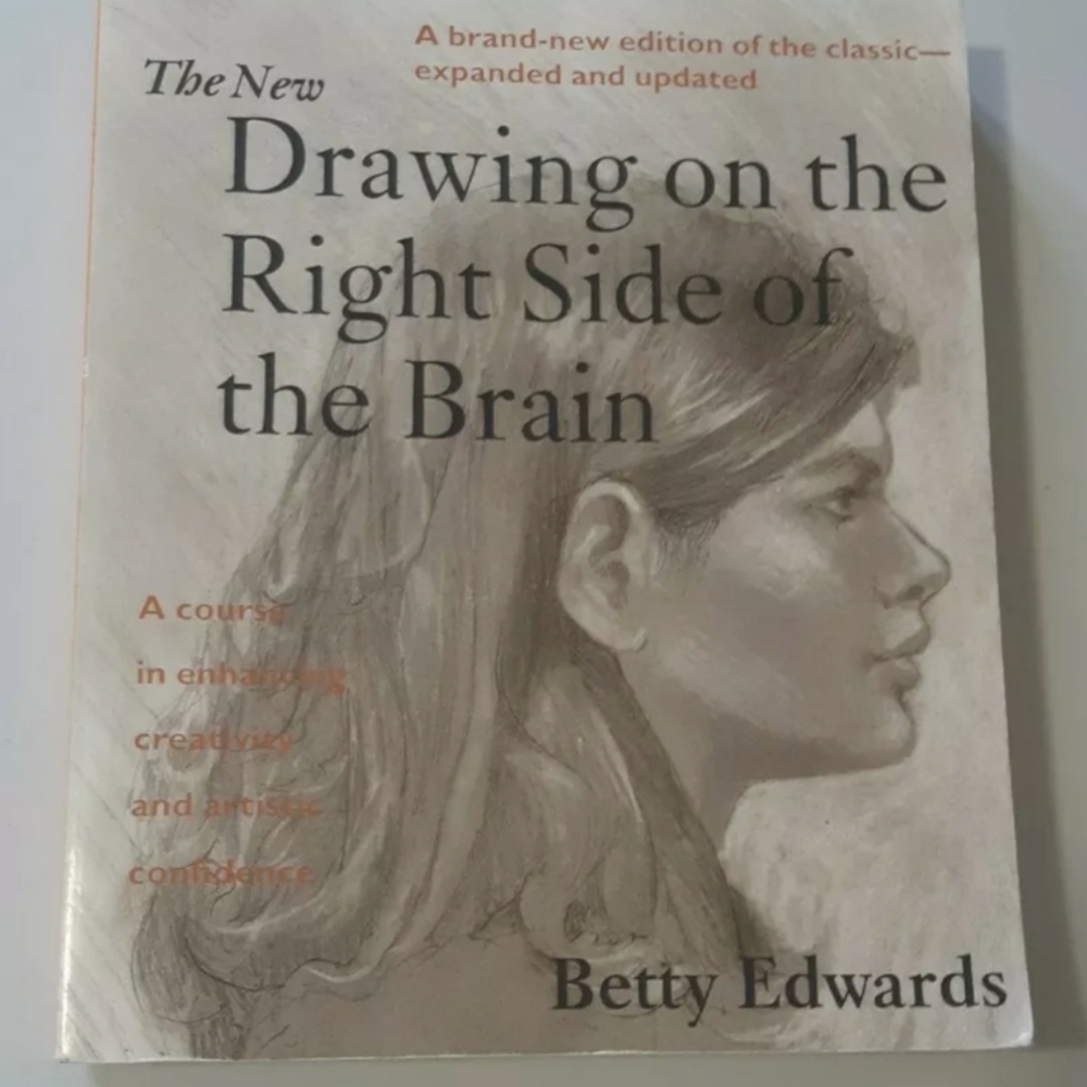The New Drawing on the Right Side of the Brain